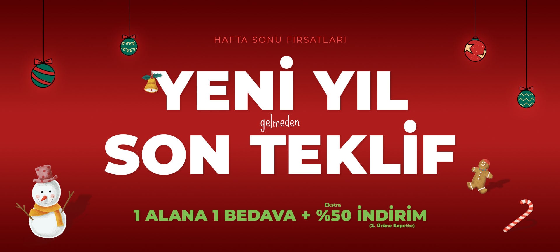 Hafta sonu fırsatları